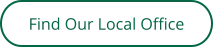 Find Our Local Office